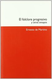 book El folclore progresivo y otros ensayos