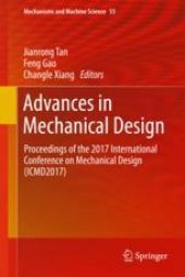 book  Advances in Mechanical Design: Proceedings of the 2017 International Conference on Mechanical Design (ICMD2017)