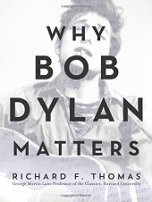 book Why Bob Dylan Matters