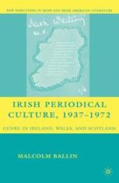 book Irish Periodical Culture, 1937–1972: Genre in Ireland, Wales, and Scotland