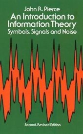 book An Introduction to Information Theory: Symbols, Signals and Noise