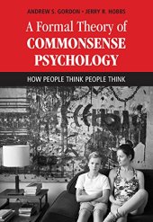 book A Formal Theory of Commonsense Psychology: How People Think People Think