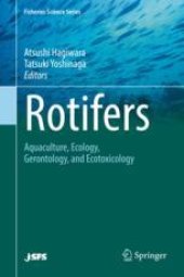 book Rotifers: Aquaculture, Ecology, Gerontology, and Ecotoxicology