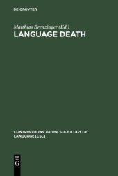 book Language Death: Factual and Theoretical Explorations with Special Reference to East Africa