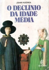 book O declínio da Idade Média