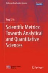 book  Scientific Metrics: Towards Analytical and Quantitative Sciences