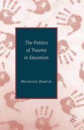 book The Politics of Trauma in Education