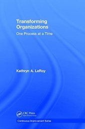 book Transforming Organizations: One Process at a Time