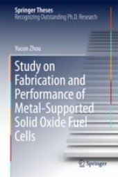 book  Study on Fabrication and Performance of Metal-Supported Solid Oxide Fuel Cells