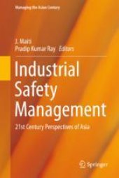 book  Industrial Safety Management: 21st Century Perspectives of Asia