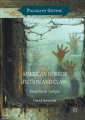 book  American Horror Fiction and Class: From Poe to Twilight