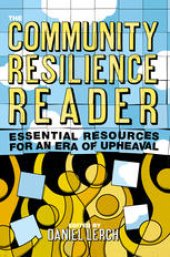 book  The Community Resilience Reader: Essential Resources for an Era of Upheaval