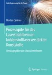 book Prozessgüte für das Laserstrahltrennen kohlenstofffaserverstärkter Kunststoffe