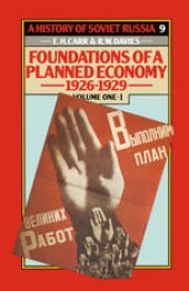 book Foundations of a Planned Economy 1926–1929: Volume One — Part I