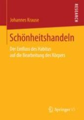 book  Schönheitshandeln : Der Einfluss des Habitus auf die Bearbeitung des Körpers