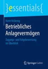 book  Betriebliches Anlagevermögen: Zugangs- und Folgebewertung im Überblick