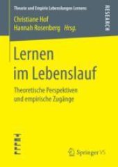 book Lernen im Lebenslauf: Theoretische Perspektiven und empirische Zugänge