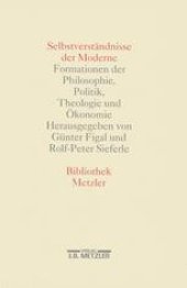 book Selbstverständnisse der Moderne: Formationen der Philosophie, Politik, Theologie und Ökonomie