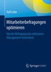 book Mitarbeiterbefragungen optimieren: Von der Befragung zum wirksamen Management-Instrument