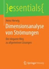 book  Dimensionsanalyse von Strömungen: Der elegante Weg zu allgemeinen Lösungen