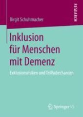 book  Inklusion für Menschen mit Demenz: Exklusionsrisiken und Teilhabechancen