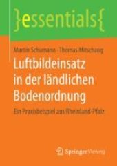 book Luftbildeinsatz in der ländlichen Bodenordnung: Ein Praxisbeispiel aus Rheinland-Pfalz