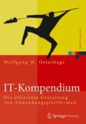 book  IT-Kompendium: Die effiziente Gestaltung von Anwendungsplattformen