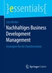 book  Nachhaltiges Business Development Management: Strategien für die Transformation