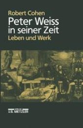 book Peter Weiss in Seiner Zeit: Leben und Werk