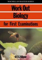 book Work Out Biology for First Examinations