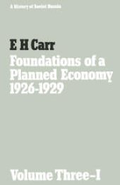 book Foundations of a Planned Economy 1926–1929: Volume Three — I