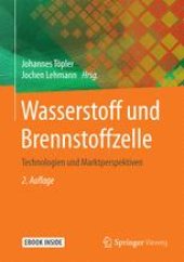 book Wasserstoff und Brennstoffzelle: Technologien und Marktperspektiven
