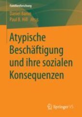 book Atypische Beschäftigung und ihre sozialen Konsequenzen