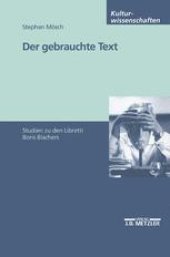 book Der gebrauchte Text: Studien zu den Libretti Boris Blachers