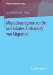 book  Migrationsregime vor Ort und lokales Aushandeln von Migration 