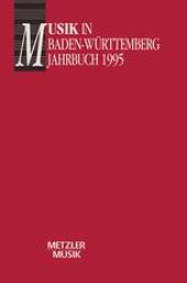 book Musik in Baden-Württemberg: Jahrbuch 1995 / Band 2: Im Auftrag der Gesellschaft für Musikgeschichte in Baden-Württemberg