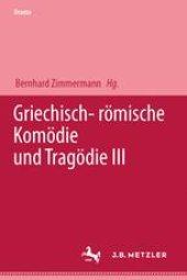 book Griechisch — römische Komödie and Tragödie III