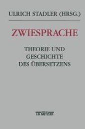 book Zwiesprache: Beiträge zur Theorie und Geschichte des Übersetzens