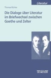 book Die Dialoge über Literatur im Briefwechsel zwischen Goethe und Zelter