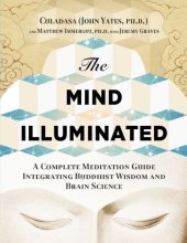 book The Mind Illuminated: A Complete Meditation Guide Integrating Buddhist Wisdom and Brain Science