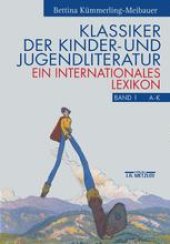 book Klassiker der Kinder- und Jugendliteratur: Ein internationales Lexikon Band 1: A–K, Band 2: L–Z