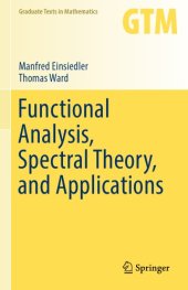 book Functional Analysis, Spectral Theory, and Applications