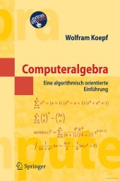 book Computeralgebra. Eine algorithmisch orientierte Einführung