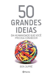 book 50 grandes ideias da humanidade que você precisa conhecer