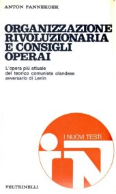 book Organizzazione rivoluzionaria e consigli operai