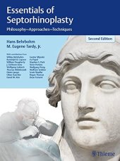 book Essentials of Septorhinoplasty: Philosophy, Approaches, Techniques