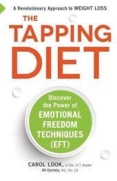 book The Tapping Diet: Discover the Power of Emotional Freedom Techniques