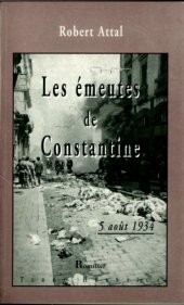 book Les émeutes de Constantine: 5 août 1934