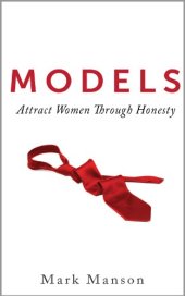 book Models: Attract Women Through Honesty