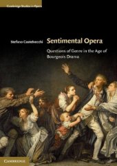 book Sentimental Opera: Questions of Genre in the Age of Bourgeois Drama